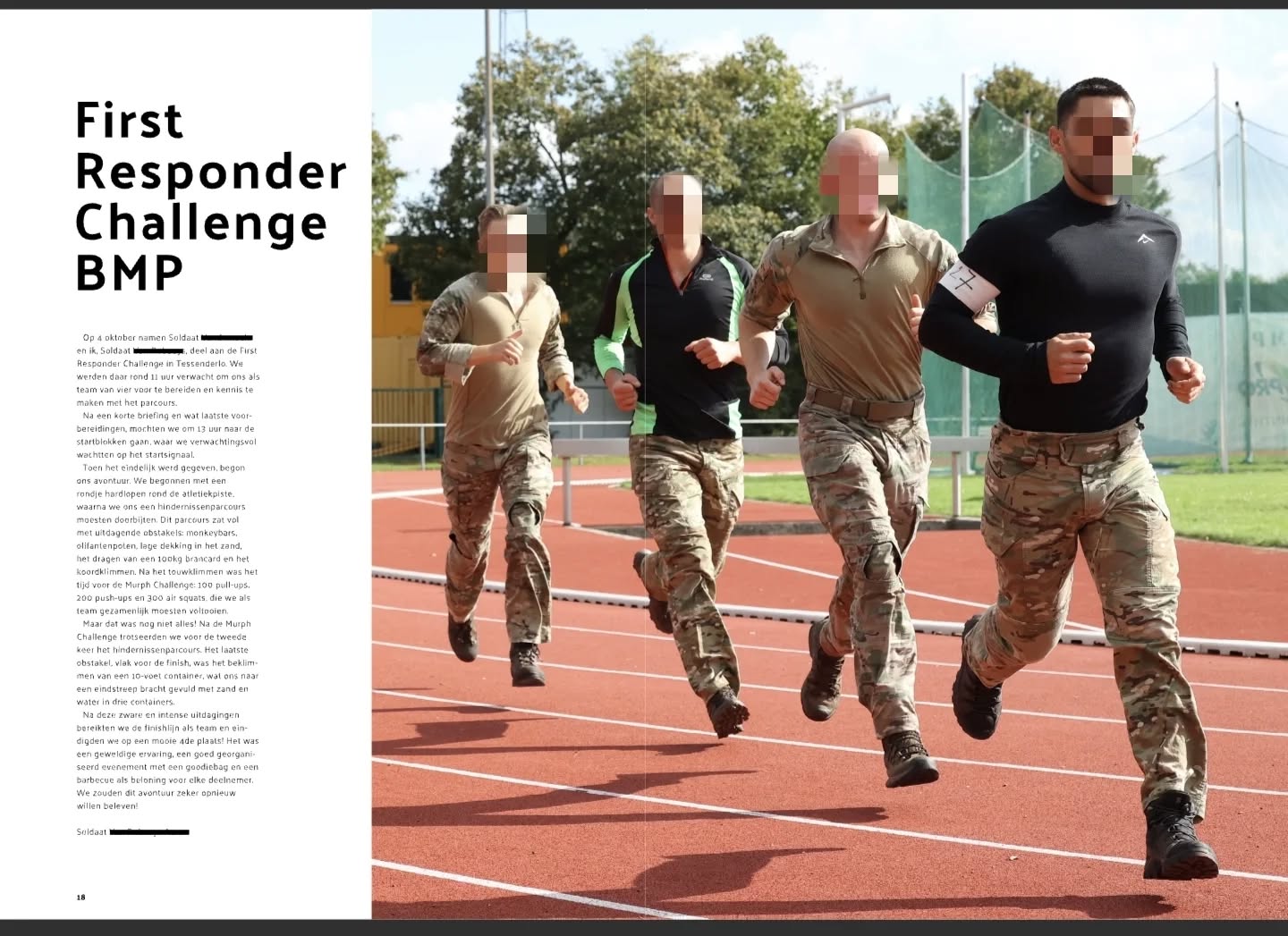 Thank you @18_bataljonlogistiek for the mention in your magazine. And of course we look forward to your participation for 2025! ๐๐ป๐ช
*All names or faces are blurred or redacted to ensure the safety and anonymity of its participants.*